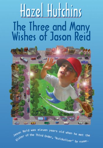 Stock image for The Three and Many Wishes of Jason Reid for sale by Hawking Books