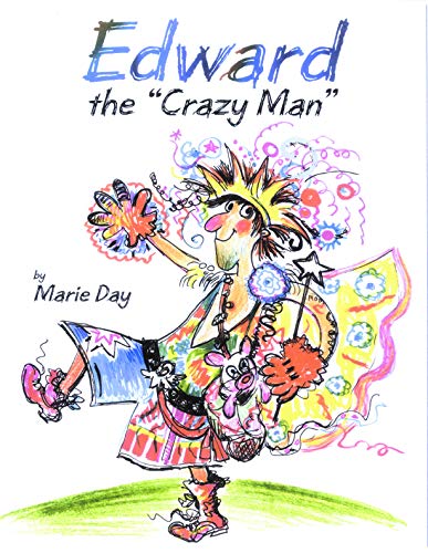 Beispielbild fr Edward the Crazy Man zum Verkauf von Better World Books
