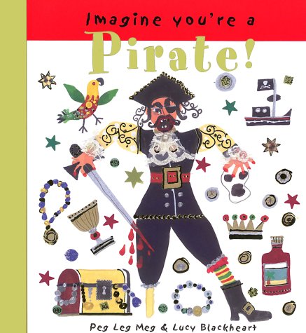 Beispielbild fr Imagine You're a Pirate zum Verkauf von WorldofBooks