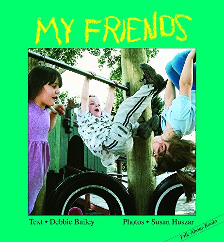 9781550378177: My Friends (Talk-About-Books)