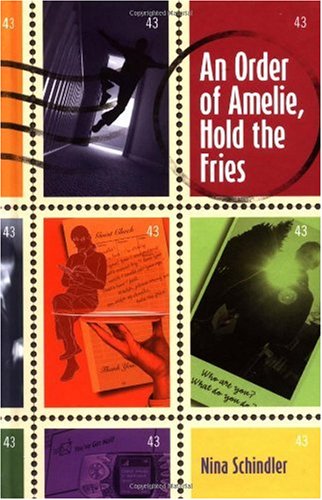 Imagen de archivo de An Order of Amelie, Hold the Fries a la venta por Better World Books