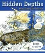 Stock image for Hidden Depths: Amazing Underwater Discoveries (Hidden! Series) for sale by HPB Inc.