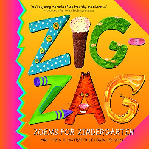 Imagen de archivo de Zigzag : Zoems for Zindergarten a la venta por Better World Books: West