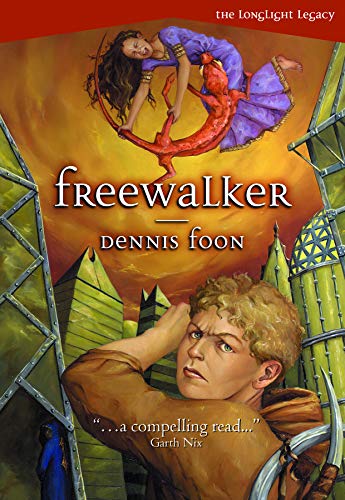 Freewalker (The Longlight Legacy, 2) (9781550378856) by Foon, Dennis