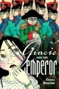 9781550378900: Gracie And The Emperor