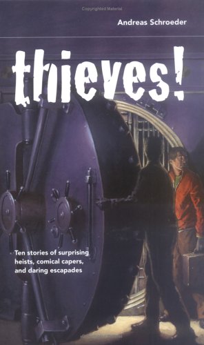 Beispielbild fr Thieves! zum Verkauf von Better World Books: West