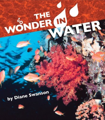 Imagen de archivo de The Wonder in Water a la venta por Better World Books