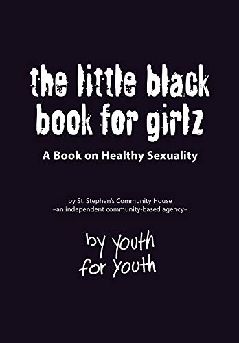 9781550379549: The Little Black Book for Girlz: A Book on Healthy Sexuality