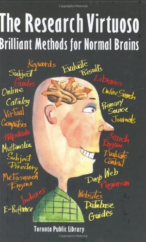 9781550379570: The Research Virtuoso: Brilliant Methods for Normal Brains