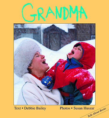 Stock image for Grandma (Talk-About-Books) for sale by Your Online Bookstore