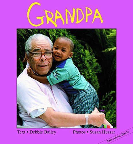 Imagen de archivo de Grandpa (Talk-About-Books) a la venta por SecondSale