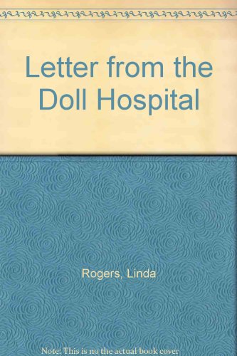 Stock image for Letters From the Doll Hospital for sale by Hourglass Books