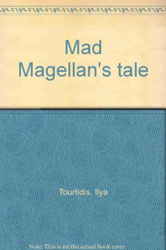 9781550390353: Mad Magellan's tale