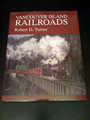 9781550390834: Vancouver Island Railroads