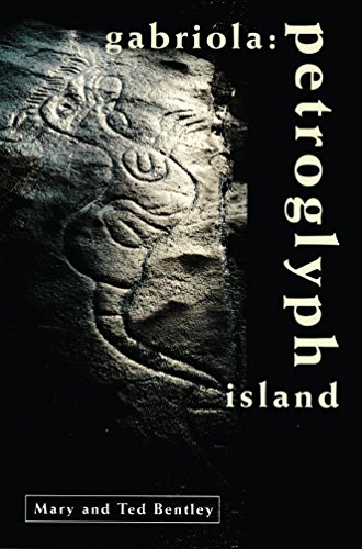 Stock image for Gabriola: Petroglyph Island for sale by Your Online Bookstore