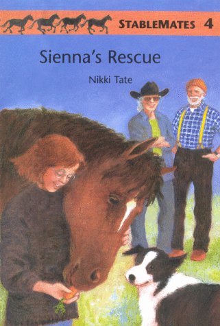 Stock image for Stablemates 4: Sienna's Rescue for sale by Bay Used Books