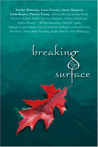 Stock image for Breaking the Surface for sale by Better World Books: West