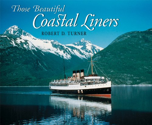 Beispielbild fr Those Beautiful Coastal Liners, the Canadian Pacfic's Princesses zum Verkauf von COLLINS BOOKS
