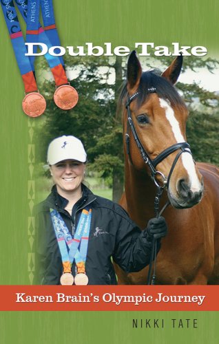 Stock image for Double Take : Karen Brain's Olympic Journey for sale by Better World Books