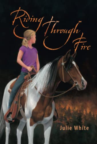 Stock image for Riding Through Fire for sale by Better World Books: West