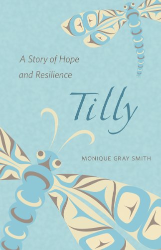 Beispielbild fr Tilly: A Story of Hope and Resilience zum Verkauf von SecondSale