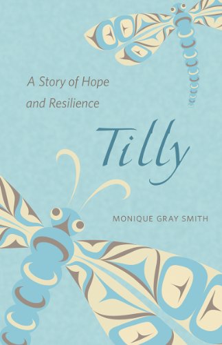 Imagen de archivo de Tilly: A Story of Hope and Resilience a la venta por SecondSale
