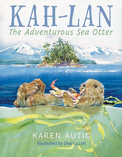 Beispielbild fr Kah-Lan the Adventurous Sea Otter zum Verkauf von Zoom Books Company