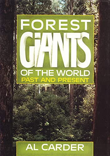 9781550410907: Forest Giants of the World: Past and Present