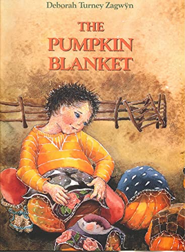 9781550410976: The Pumpkin Blanket