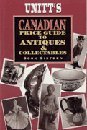 Beispielbild fr Unitt's Canadian Price Guide to Antiques and Collectables zum Verkauf von medimops