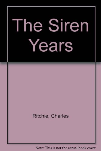 Stock image for The Siren Years : Large Print Edition for sale by Better World Books