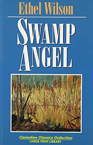 9781550413144: Swamp Angel: Large Print Edition (Large Print Library)