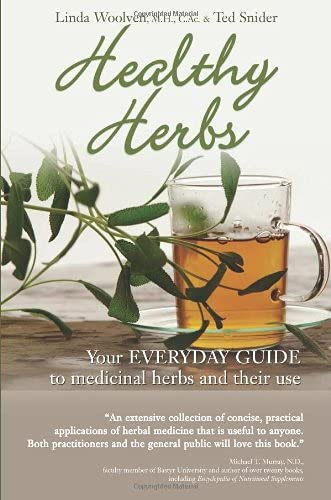 Stock image for Healthy Herbs: Your Everyday Guide to Medicinal Herbs and Their Use for sale by ThriftBooks-Dallas