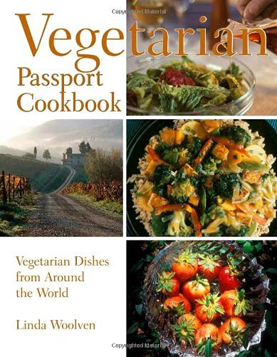 Stock image for The Vegetarian Passport Cookbook : Vegetarian Dishes from Around the World for sale by Better World Books