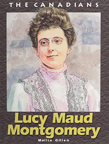 Beispielbild fr Lucy Maud Montgomery (The Canadians) zum Verkauf von Wonder Book