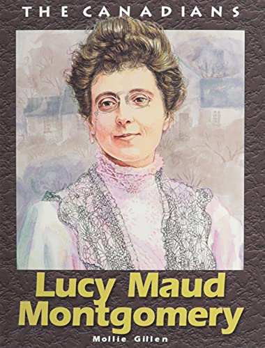Stock image for Lucy Maud Montgomery (The Canadians) for sale by Wonder Book