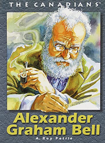 Stock image for Alexander Graham Bell (Canadians (Paperback)) for sale by G3 Books