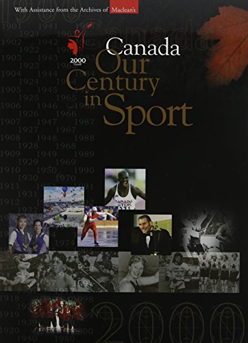 

Canada Our Century in Sport: 1900-2000
