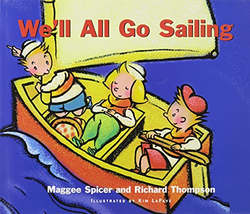 Stock image for We'll All Go Sailing for sale by Better World Books: West