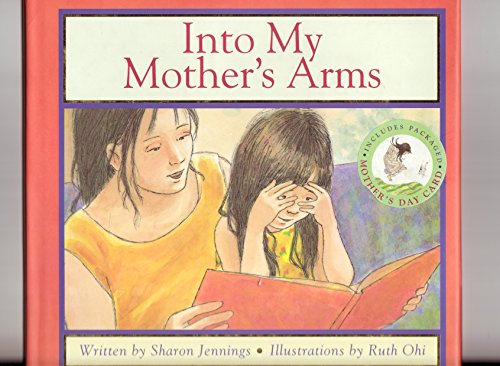 Into My Mother's Arms (9781550416695) by Jennings, Sharon