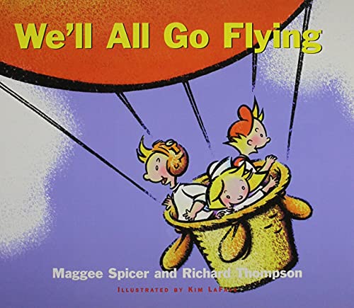 Imagen de archivo de We'll All Go Flying a la venta por High Park Books