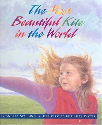 9781550417166: Most Beautiful Kite in the World