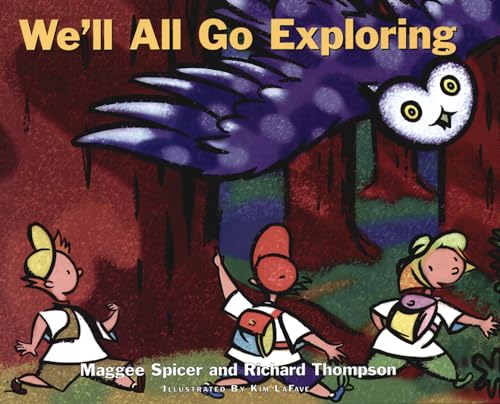 Stock image for We'll All Go Exploring for sale by Better World Books