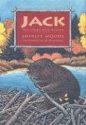 Imagen de archivo de Jack: The Story of a Beaver a la venta por ThriftBooks-Atlanta