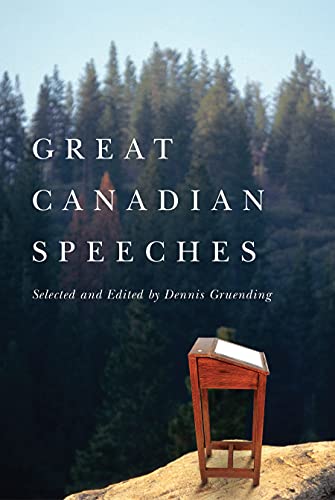 Stock image for Great Canadian Speeches: From John A. Macdonald to Adrienne Clarkson for sale by HPB-Diamond