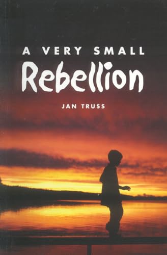 Stock image for A Very Small Rebellion for sale by ThriftBooks-Dallas
