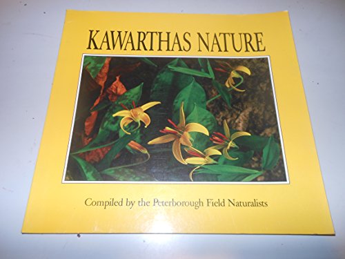 Imagen de archivo de Kawarthas Nature a la venta por Great Books&Cafe @ The Williamsford Mill