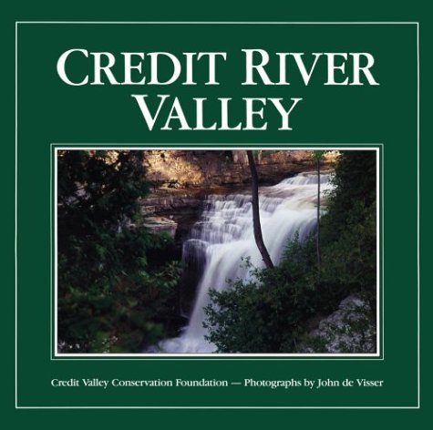 Beispielbild fr Credit River Valley zum Verkauf von Better World Books