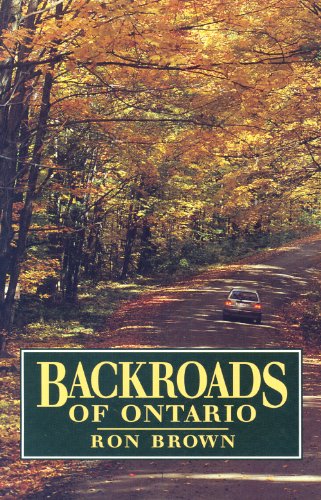 Stock image for Backroads of Ontario for sale by ThriftBooks-Atlanta