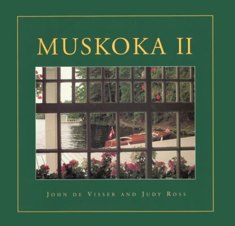 Beispielbild fr Muskoka II zum Verkauf von Books of the Smoky Mountains